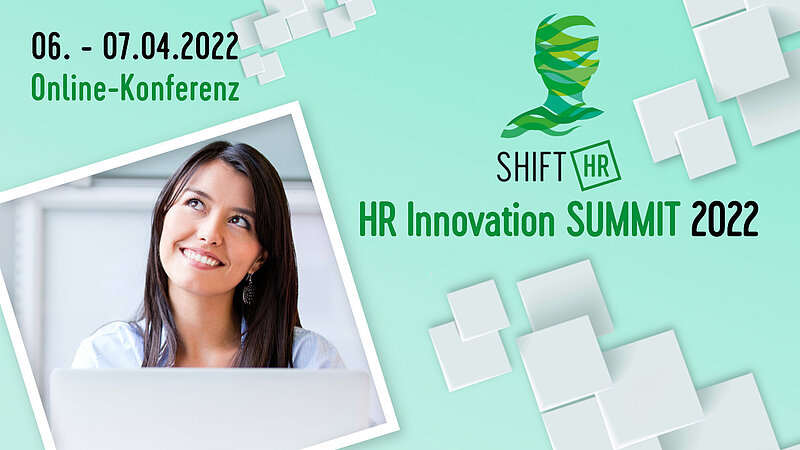 Mediathek-Serie zum HR Innovation SUMMIT 2022:Employee Experience als Ausrichtung für ein modernes HR Management